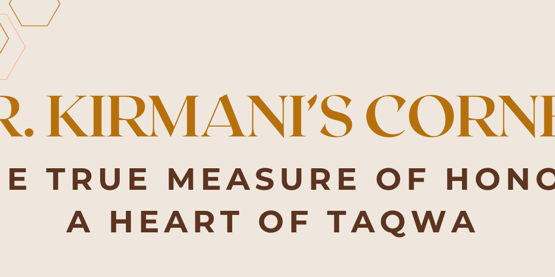 A Heart of  Taqwa