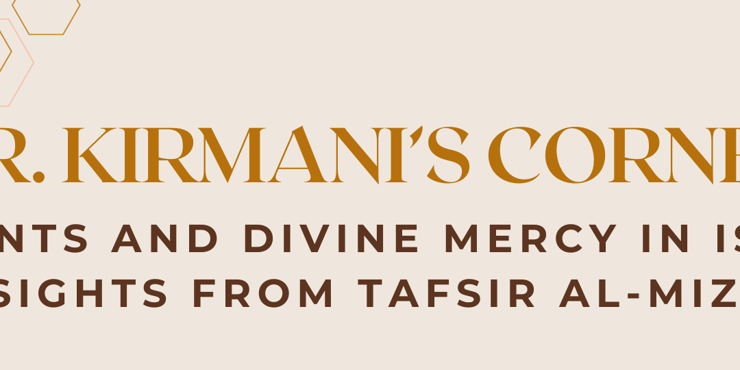 Insights from Tafsir al-Mizan